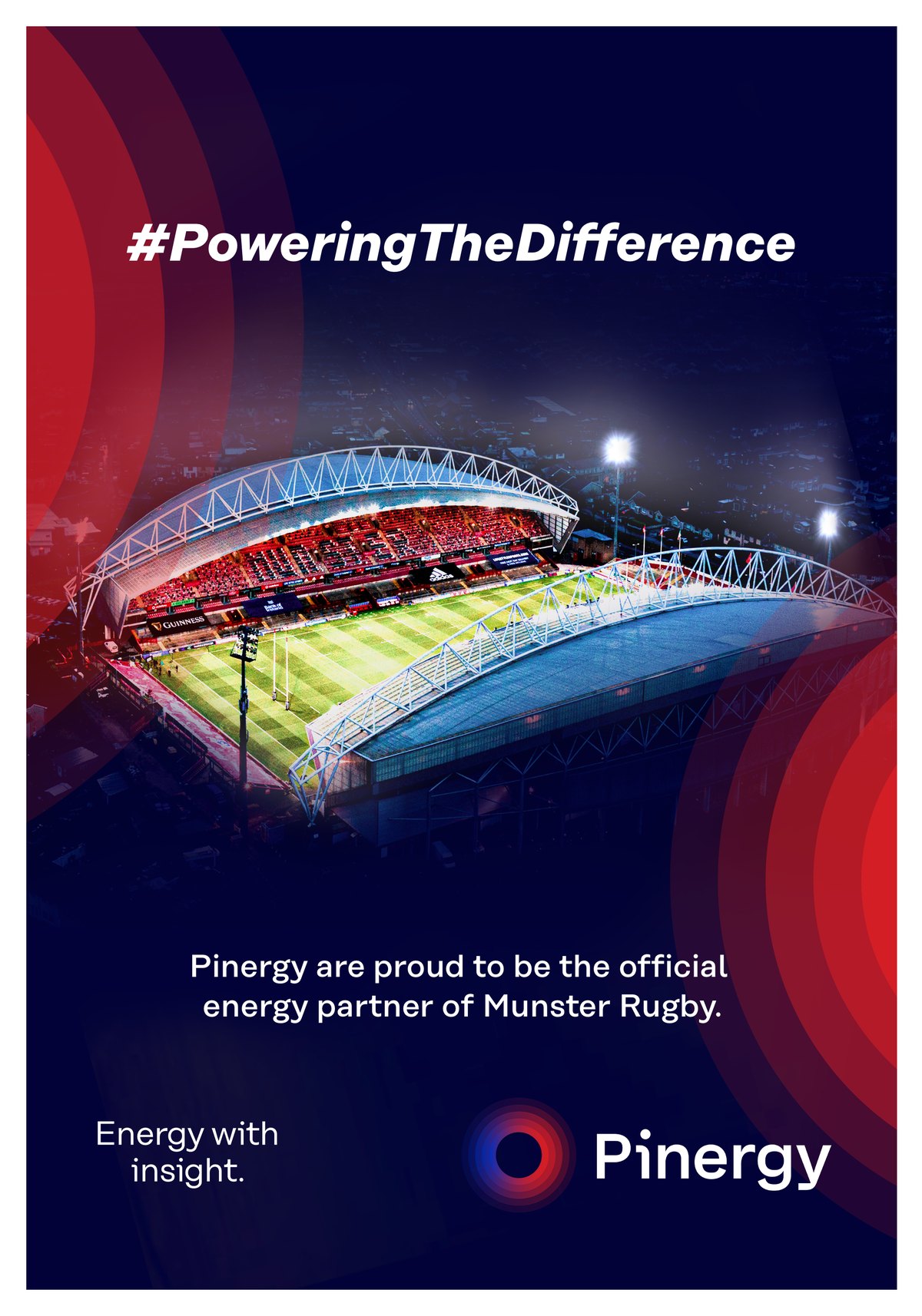 Pinergy #PoweringTheDifference poster: Thomond Park at night, official energy partner of Munster Rugby
