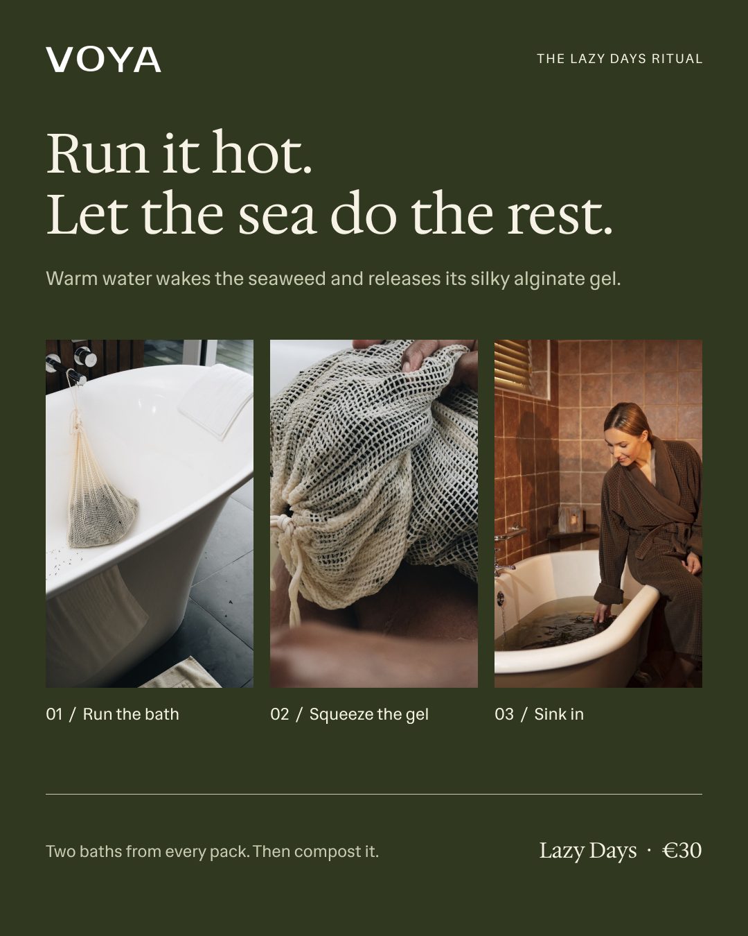 VOYA concept post: Run it hot. Let the sea do the rest, the ritual in three steps
